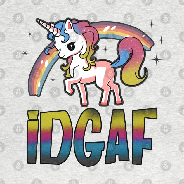 IDGAF Funny Unicorn by KsuAnn